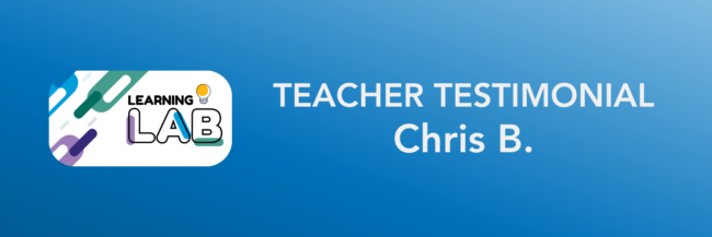 Chris B Teacher Testimonial about the Studies Weekly Learning Lab