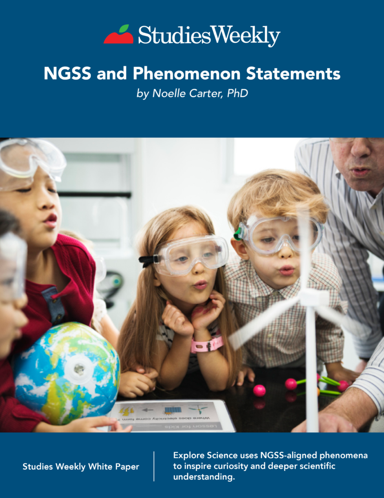 NGSS and Phenomenon Statements White Paper